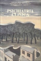PSICHIATRIA CLINICA ECIG Editore Pierluigi Cabras, Leonardo Fei, Ferdinando Galassi, Lisa Giardinelli, Gianpaolo La Malfa, Valdo Ricca